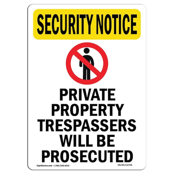 OSHA Security Sign, 5" H, 3.5" W, Private Property Trespassers With Symbol, Portrait, 10PK